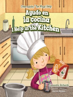 cover image of Ayudo en la cocina / I Help in the Kitchen